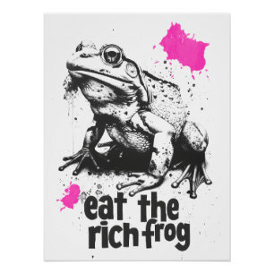 Eat the Rich Frog Poster