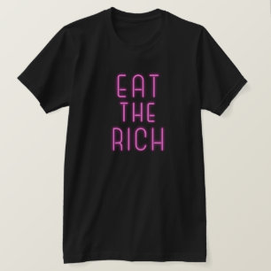 Eat the Rich T-Shirt