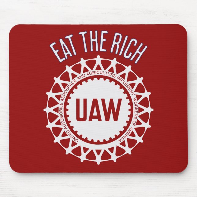 Eat the Rich UAW Strike Mouse Pad (Front)