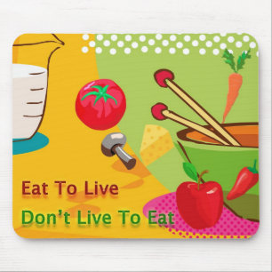 Eat To Live Diet and Weight Loss Mouse Pad