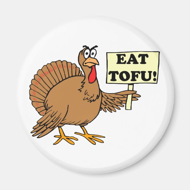 Eat Tofu Magnet (Front)