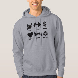 Eat, Train, Work, Love, Sleep, Repeat Hoodie