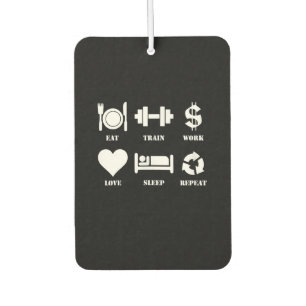 Eat Train Work Love Sleep Repeat Motivational Gym Car Air Freshener
