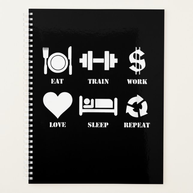 Eat Train Work Love Sleep Repeat Motivational Gym Planner (Front)