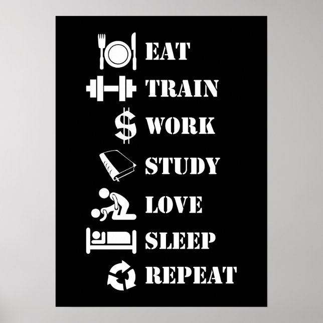 Eat Train Work Study Love Sleep Repeat - Alpha Poster (Front)