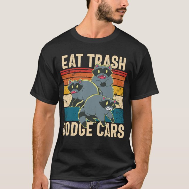 Eat Trash Dodge Cars Retro Racoon Trash Panda T-Shirt (Front)