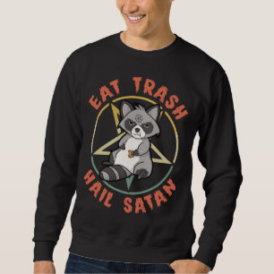 Eat Trash Hail Satan - Racoon Soft Goth Grunge Ae Sweatshirt