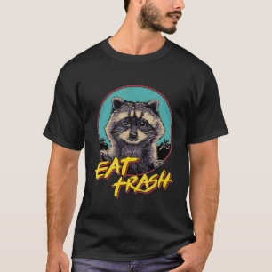 Eat Trash Trash Panda Bear T-Shirt