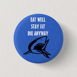 EAT WELL 3 CM ROUND BADGE