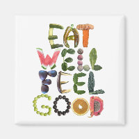 Eat Well Feel Good - Healthy Reminder