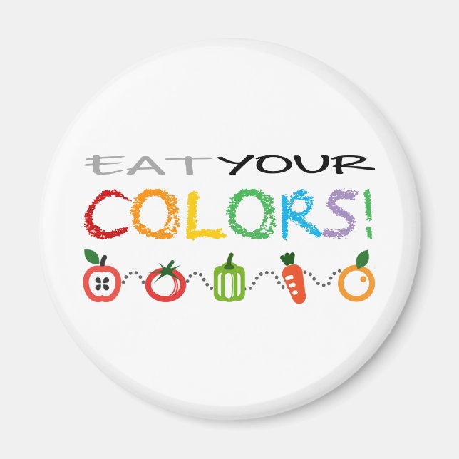 Eat Your Colours! Magnet (Front)