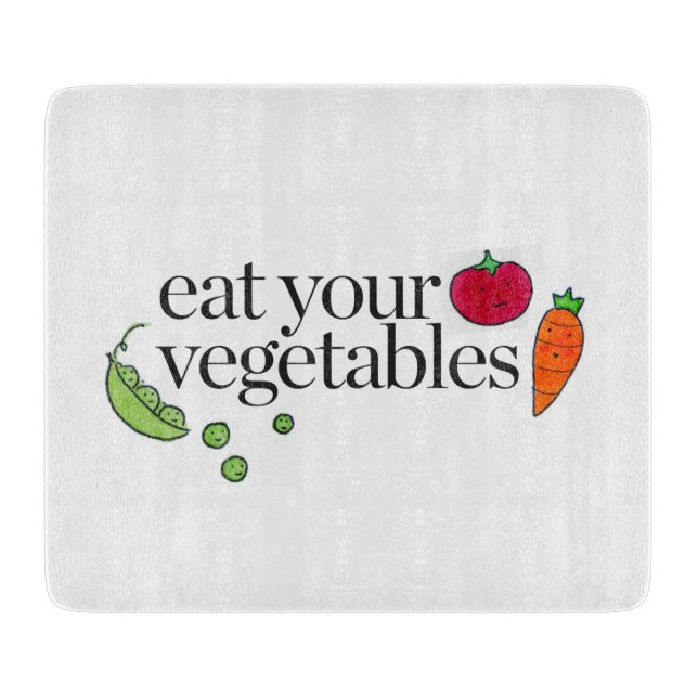 Eat Your Vegetables Cutting Board (Front)