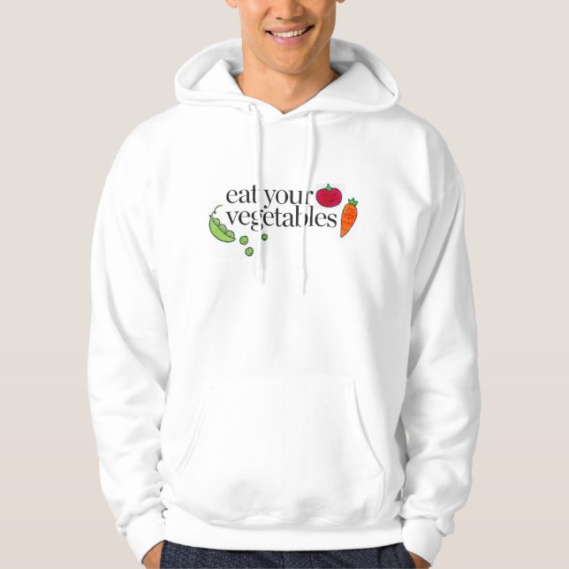 Eat Your Vegetables Hoodie (Front)