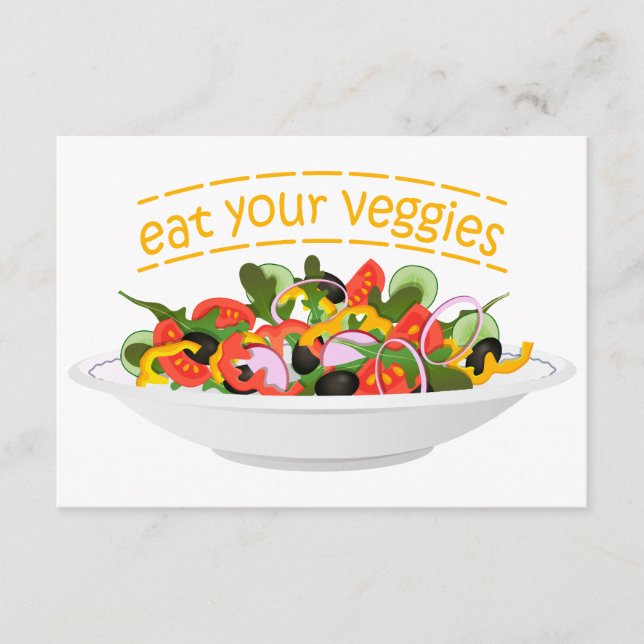 Eat Your Veggies Quote fresh salad mix bowl Advice Card (Front)