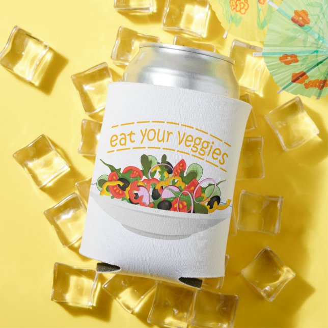 Eat Your Veggies Quote fresh salad mix bowl Can Cooler (In Situ Summer)