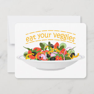 Eat Your Veggies Quote fresh salad mix bowl Card