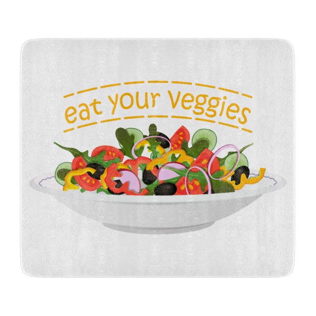 Eat Your Veggies Quote fresh salad mix bowl Cutting Board (Front)