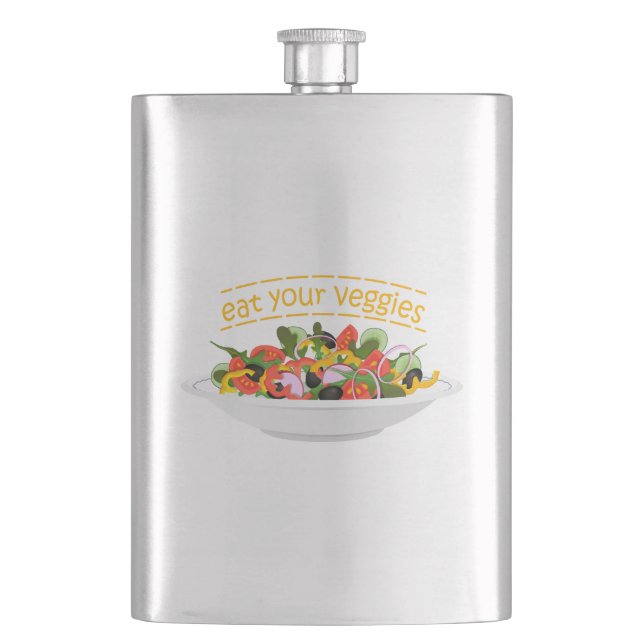 Eat Your Veggies Quote fresh salad mix bowl Hip Flask (Front)