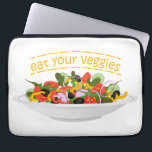 Eat Your Veggies Quote fresh salad mix bowl Laptop Sleeve<br><div class="desc">Plate full of vegetables and quote</div>