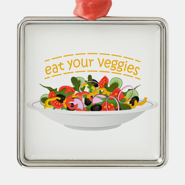 Eat Your Veggies Quote fresh salad mix bowl Metal Ornament (Front)