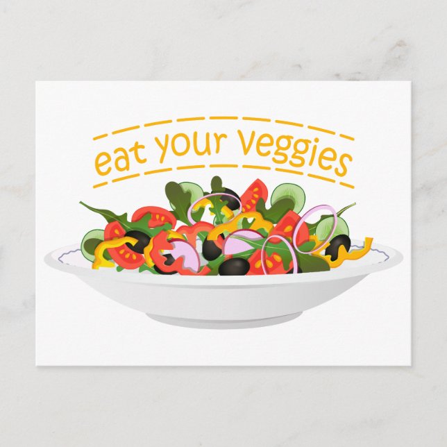 Eat Your Veggies Quote fresh salad mix bowl Postcard (Front)