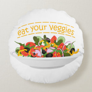 Eat Your Veggies Quote fresh salad mix bowl Round Cushion