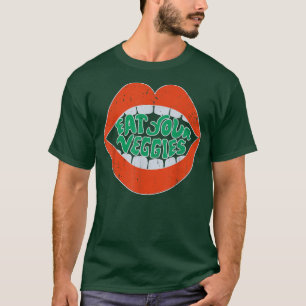 Eat Your Veggies World Vegetarian Day Plant Based T-Shirt