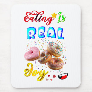 Eating Accessories Is Real Joy Mouse Pad