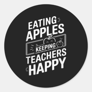 Eating Apples Keeping Teachers Happy Classic Round Sticker