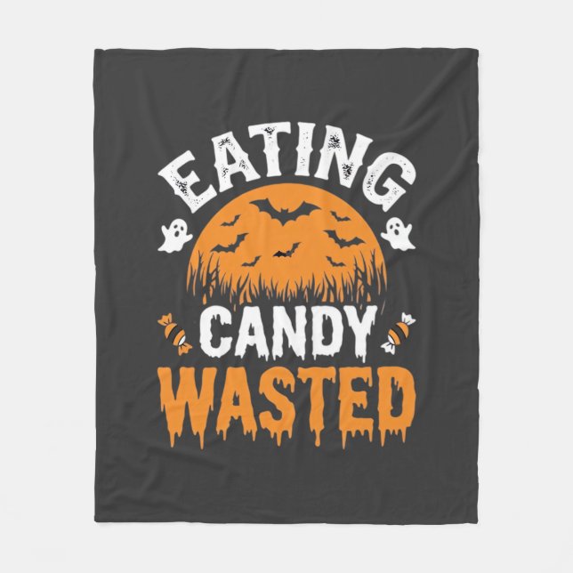Eating Candy Wasted Halloween Design_1 Fleece Blanket (Front)