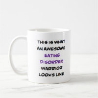 eating disorder warrior, awesome