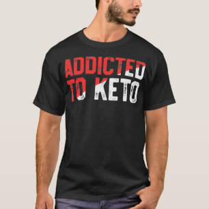 Eating Fat Weight Loss Funny Keto Shirt Ketosis Di