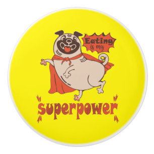 Eating is my superpower red cloak pug comic style  ceramic knob