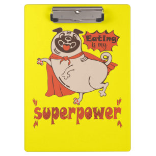 Eating is my superpower red cloak pug comic style  clipboard