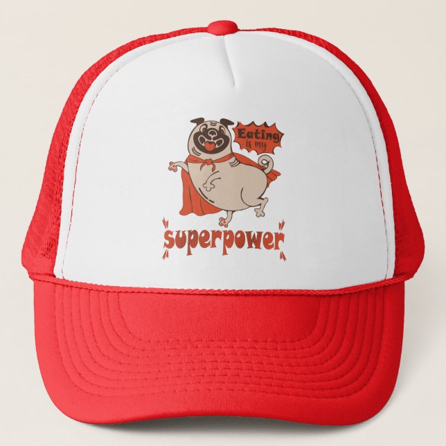 Eating is my superpower red cloak pug comic style  trucker hat (Front)