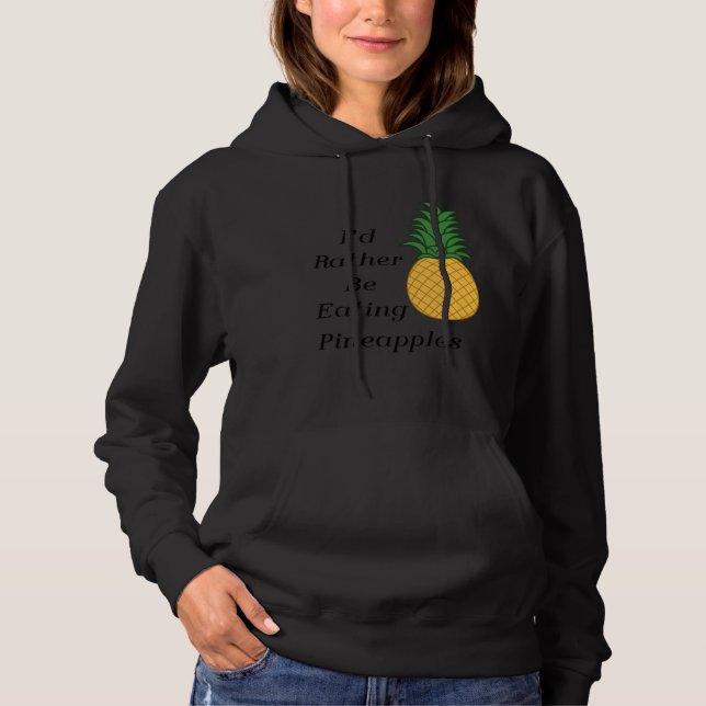 Eating Pineapples Cute Fruit  Tropical Fruits Hoodie (Front)