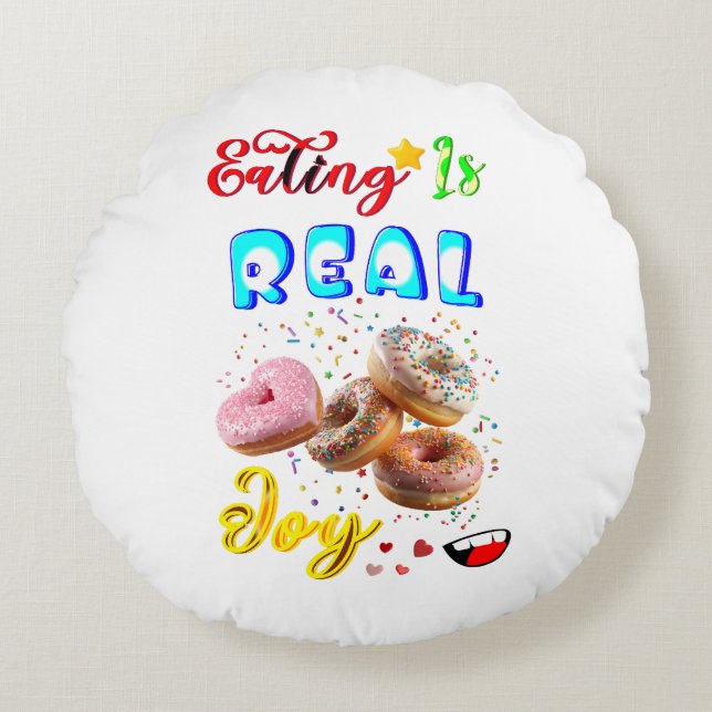 Eating Polyester Is Real Joy Round Cushion (Front)