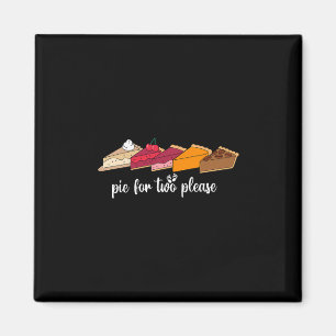 Eating Pumpkin Pie For Two Thanksgivingy Announcem Magnet