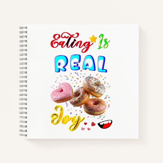 Eating Stationery Is Real Joy Notebook (Front)