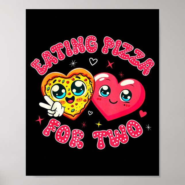 Eating Zza For Two Pregnancy Valentines Day New Mo Poster (Front)