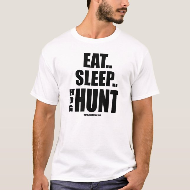 EatSleepHogHunt T-Shirt (Front)