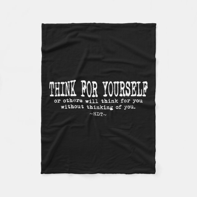 Eau Quote Motivation Insrational - Think For Yours Fleece Blanket (Front)
