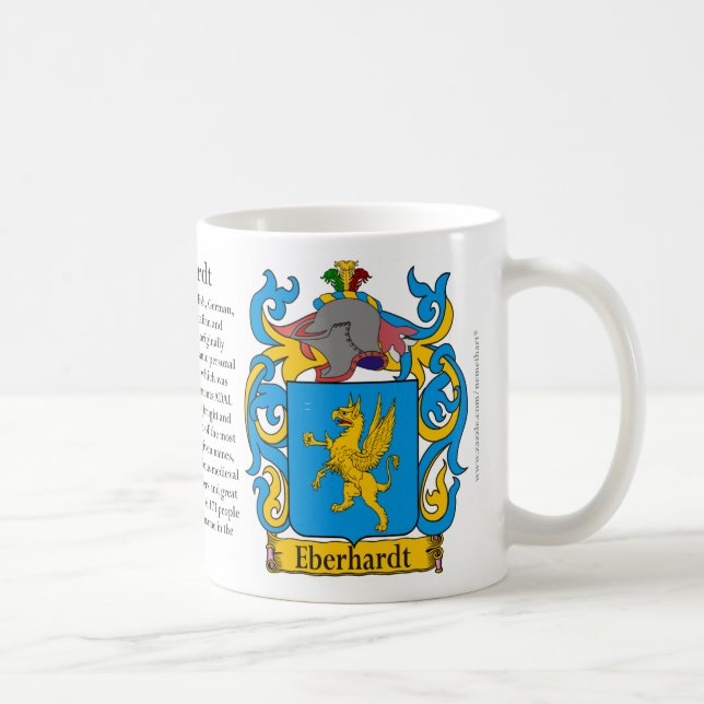 Eberhardt, the Origin, the Meaning and the Crest Coffee Mug (Right)