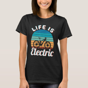 EBike  Bicycle EMTB Cycling E Bike Cycle T-Shirt