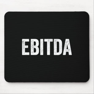 Ebitda bookkeeper accountant mouse pad
