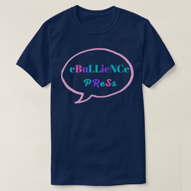 eBuLLieNCe PReSs 3 T-Shirt (Design Front)