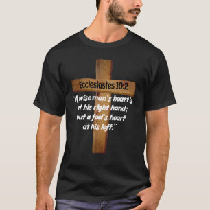 Ecclesiastes 102 Bible Quote Christian T-Shirt