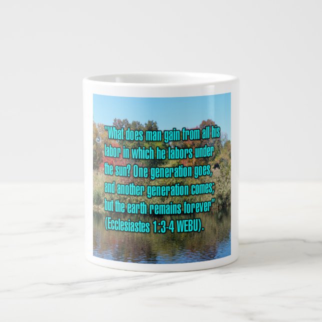 Ecclesiastes 1:3-4 WEBU Mug (Front)