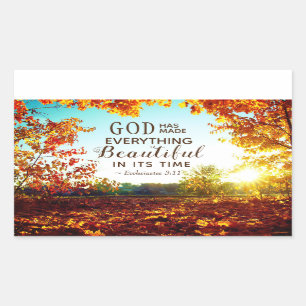 Ecclesiastes 3:11 He has made everything beautiful Rectangular Sticker