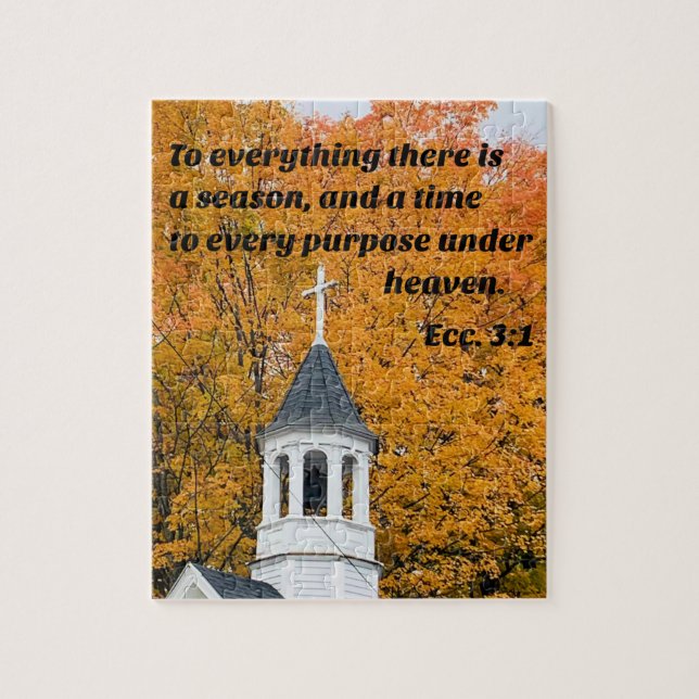 Ecclesiastes 3:1 To everything there is a Season Jigsaw Puzzle (Vertical)